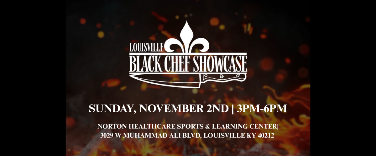 Louisville Black Chef Showcase