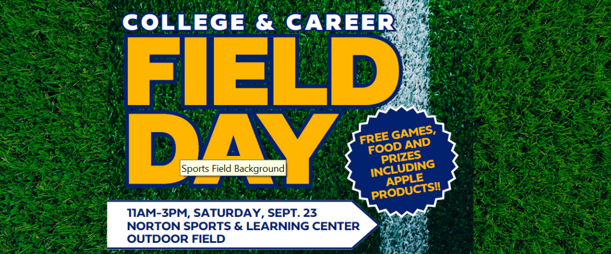College and Career Field Day-