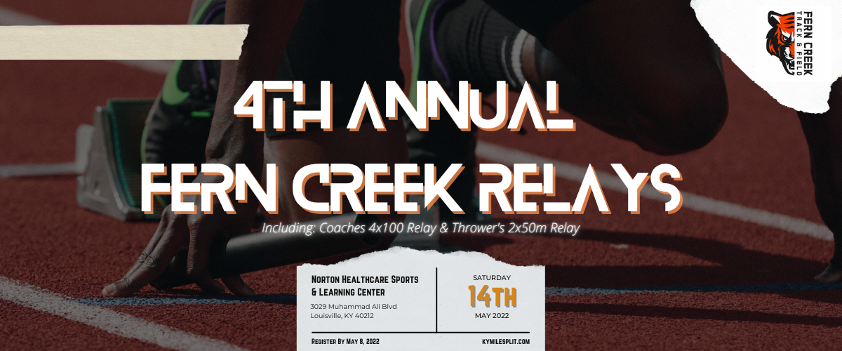 4th Annual Fern Creek Relays