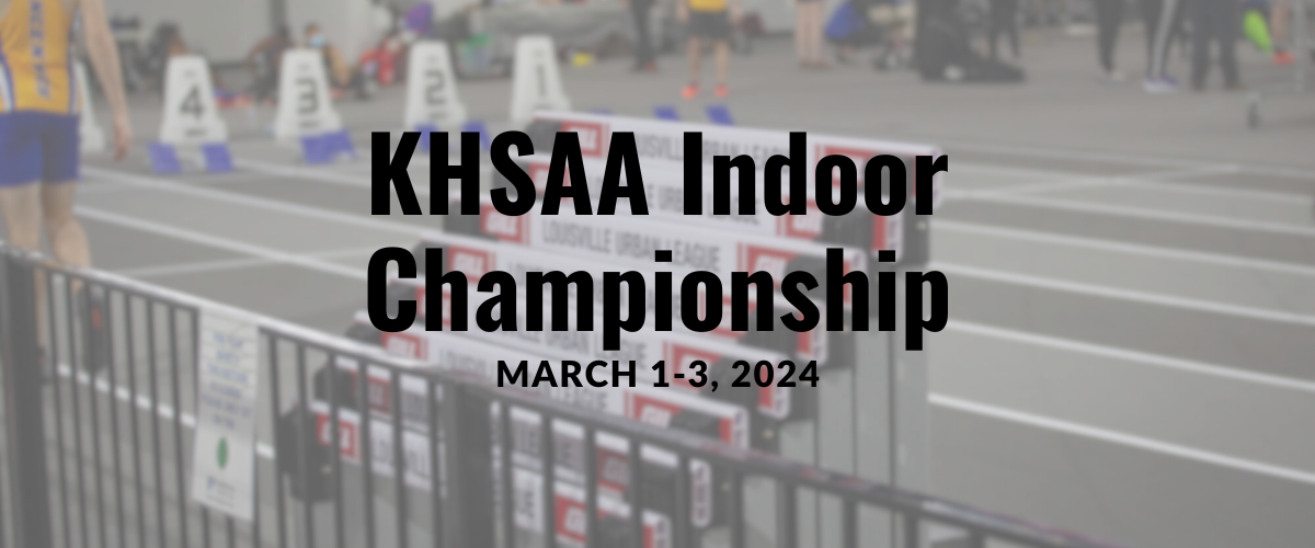 KHSAA Indoor Track & Field Championship Norton SLC