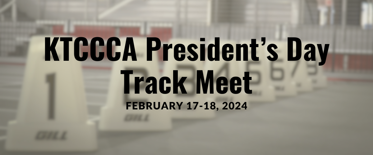 KTCCCA President's Day Track Meet