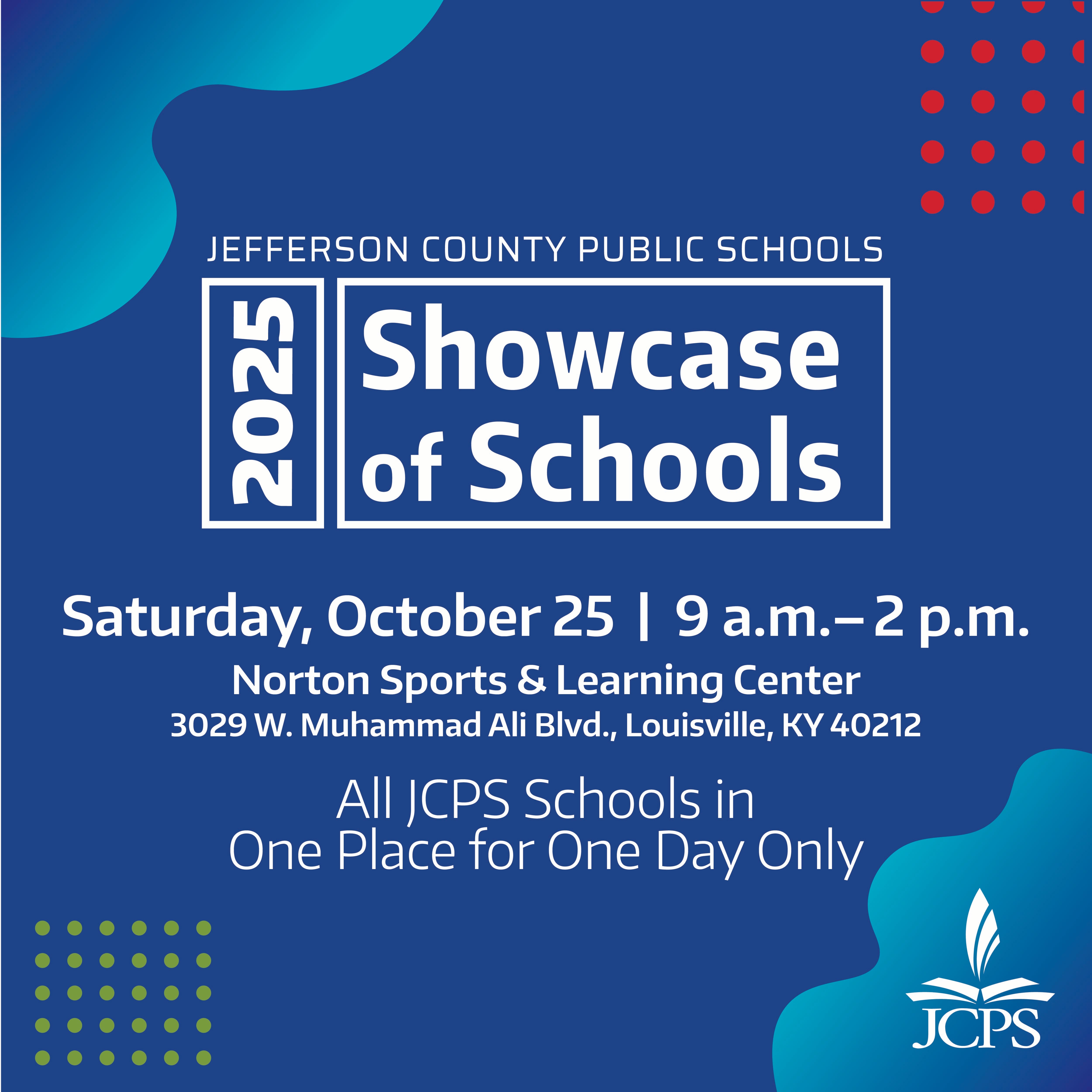 More Info for JCPS Showcase of Schools - 2025