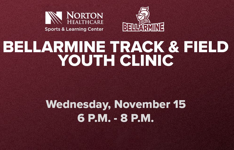 More Info for Bellarmine Youth Track Clinic